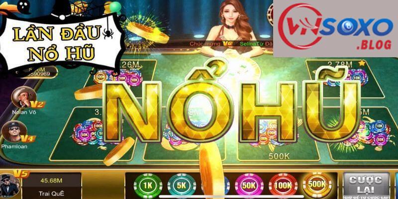 Sân chơi nổ hũ VNSOXO có gì đặc biệt?