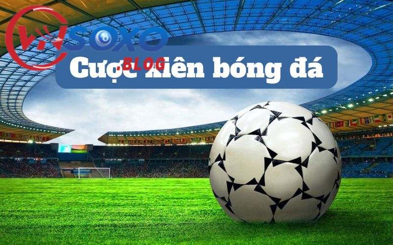 Cược xiên là gì? Cách tính tiền khi thắng – thua – hòa