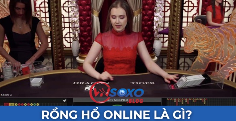 Rồng hổ online – Luật chơi và mẹo cược cho người mới
